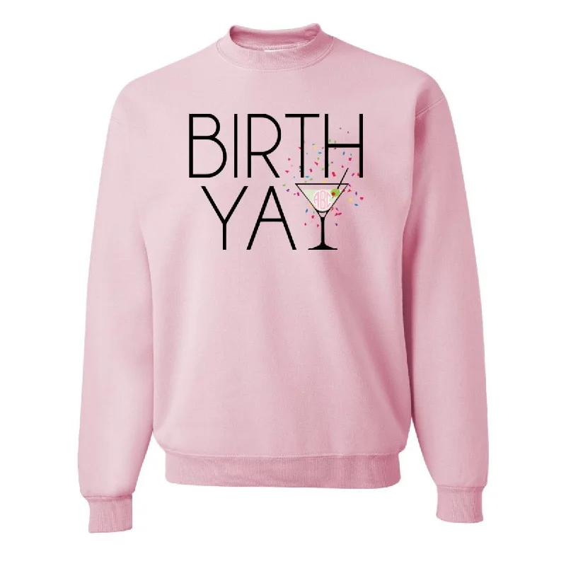 Soft Relaxation Wear Monogrammed 'Birth-Yay' Crewneck Sweatshirt