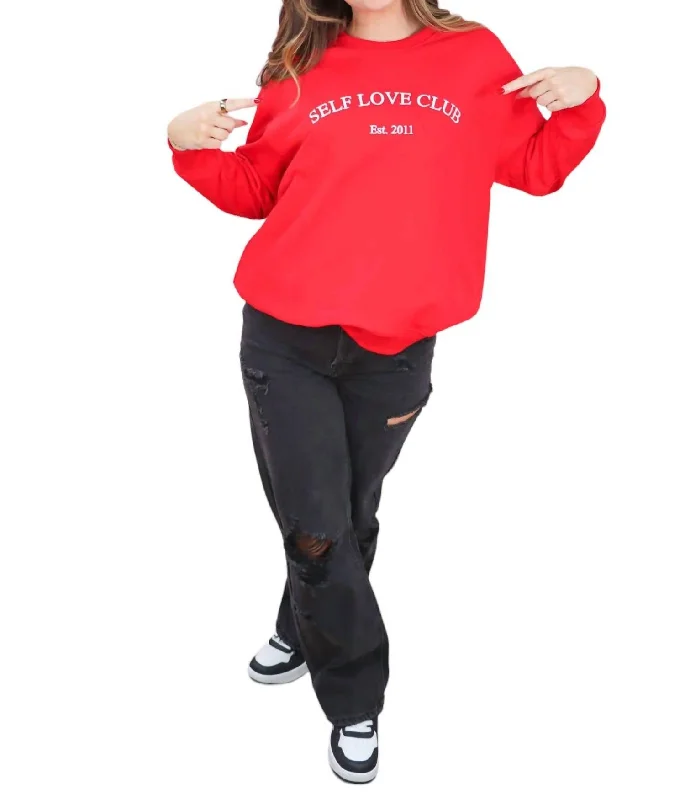 Fresh And Capable Love Yourself Sweatshirt In Red