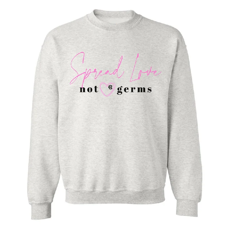 Beautiful Romance Monogrammed 'Spread Love, Not Germs' Crewneck Sweatshirt